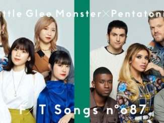 リトグリ&ペンタトニックスが「THE FIRST TAKE」で『Dear My Friend』を一発撮り