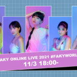 FAKY、HinaとTakiの加入後初となる有観客ワンマンライブ開催決定！これに先駆けYouTubeにて無料配信ライブも同時発表！