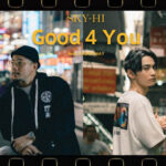 SKY-HI ニューアルバム『八面六臂』より、タイを代表するラッパーDABOYWAYとのコラボレーション楽曲“Good 4 You”の先行配信決定！！