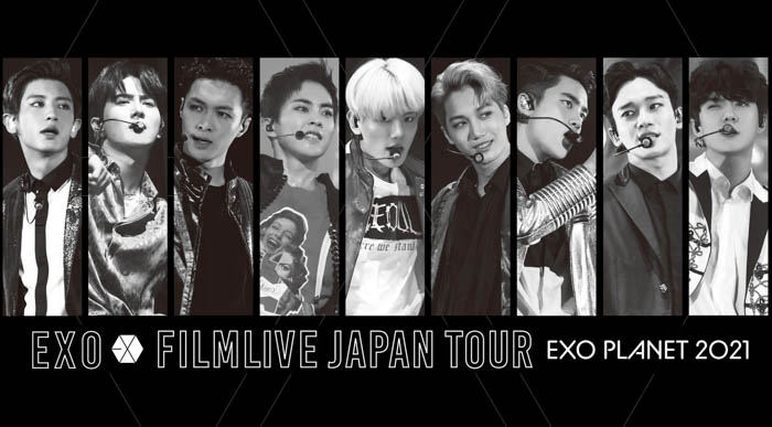 EXO初のフィルムライブツアー『EXO FILMLIVE JAPAN TOUR – EXO PLANET 2021 -』DVD＆Blu-ray2022年2月22日(火)リリース！最終公演日にdTVで生配信決定！