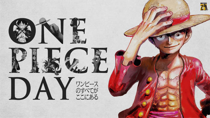 全ての『ONE PIECE』ファンに捧ぐ祭典！世界同時配信番組「ONE PIECE DAY ワンピースのすべてがここにある」番組内容大公開！