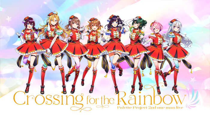 2022年のPalette Projectの集大成！2nd ワンマンライブ「Crossing for the Rainbow」イベント詳細が決定！