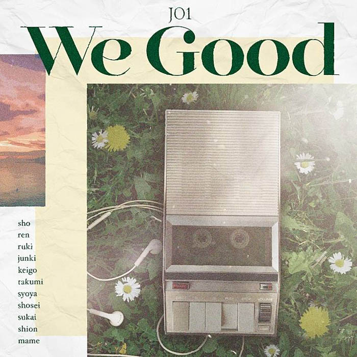 JO1「We Good」を聴いて、限定キャンペーンに参加しよう！世界に一つ『あなたのお名前を呼ぶリクエストメッセージ動画』をプレゼント！