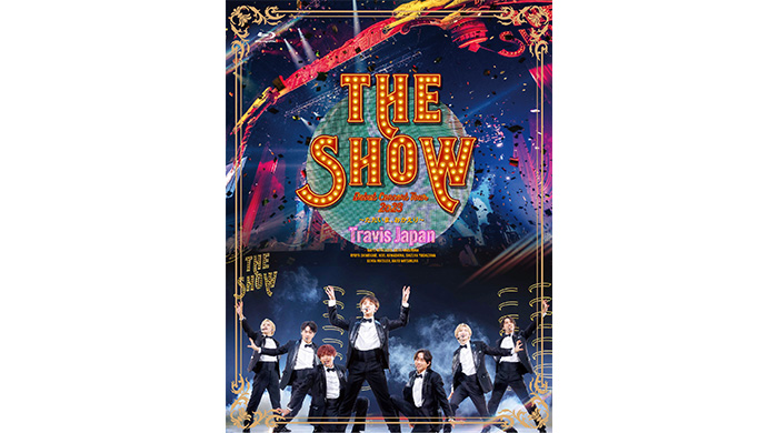 Travis Japan、デビューツアー「Travis Japan Debut Concert 2023 THE SHOW～ただいま、おかえり～」のBlu-ray＆DVD　8月30日（水）発売！