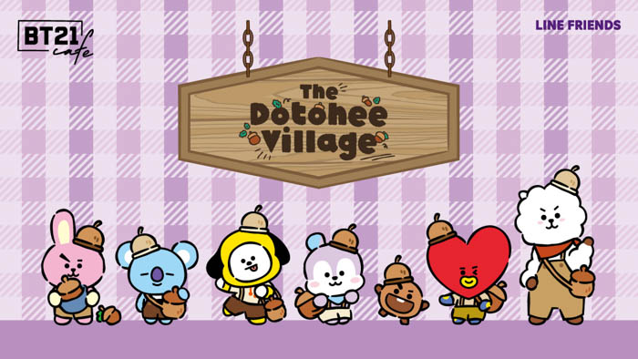 「BT21カフェ」第14弾 ～The Dotohee Village Cafe～東京・大阪で開催決定！！