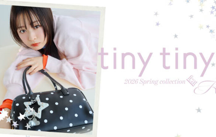【tiny tiny】俳優・モデルの莉子を再起用で贈る、トレンド感あふれる2026年新作コレクションを公開！